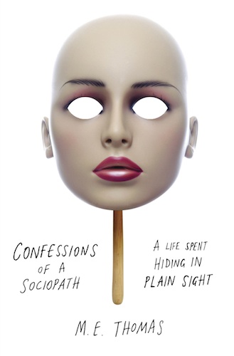 Cover of confession of a sociopath mask on a stick