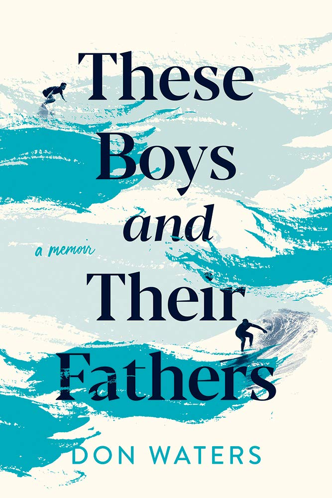 Cover of these boys and their fathers abstract blue swirls behind title