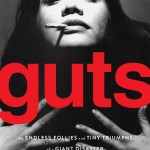 cover of Guts by Kristen Johnston picture of her with cigarette hanging from mouth