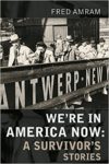 cover of we're in america now black and white photo of people disembarking ship at antwerp ny
