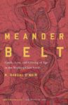 cover of meander belt - topographical map in background