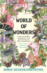 cover of world of wonders -- book title and author name surrounded by colorful illustrations of plants and animals