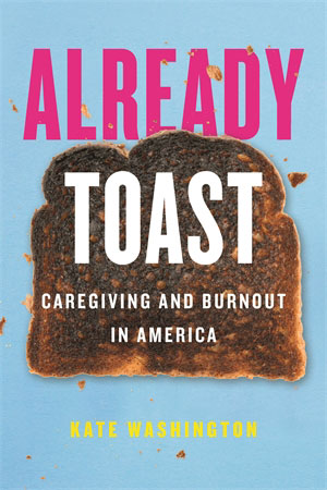 visual of a piece of burnt toast with the words Already Toast printed over it