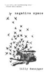 The book cover for the memoir Negative Space is an image of one artist Joe Schactman's drawings showing birds taking flight above an image of a horse