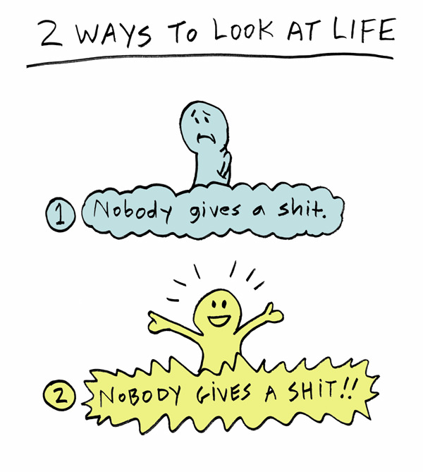 Cartoon of two figures one sad one happy Both are saying the same thing nobody gives a shit to indicate there are two ways of looking at life