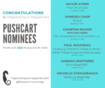 image alt text: congratulations to hippocampus magazine’s 2021 pushcart nominess list: sayuri ayers, "the gift of lilies"; vanessa chan, "sharp"; chantha nguon with kim green, "the gradual extinction of softness”, paul rousseau, "curiously colored & timely animals + other things forgotten post surgery"; hannah smothers, "farm road 1623”; and michelle strausbaugh, “salisbury steak day"