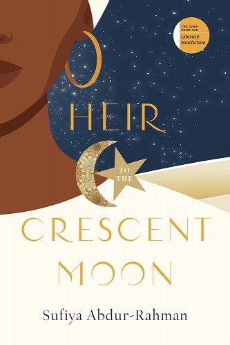 A drawing of a brown woman in silhouette with the words heir to the crescent moon printed over it in gold
