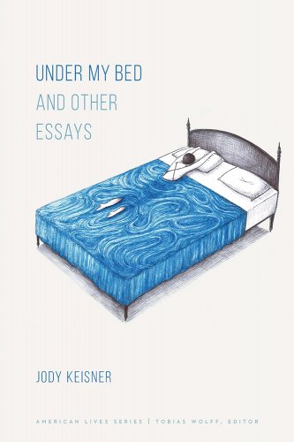 A drawing of a figure lying on a bright blue bedspread is beneath the book title under my bed essays by jody keisner