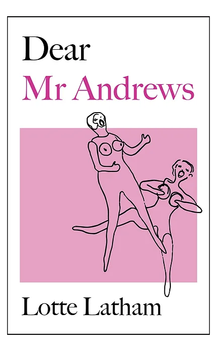 Book cover of dear mr andrews show a sketch of blow up dolls
