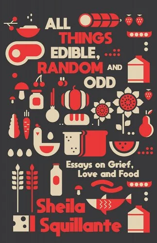 cover of all things edible, random and odd by sheila squillante; Small visual icons depicting food, fruit, wine and other edibles are seen against a black background