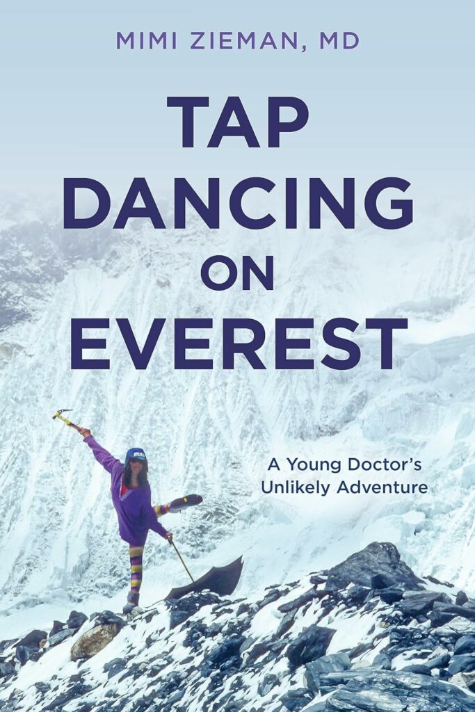 Book Cover: Tap Dancing on Everest by mimi zieman