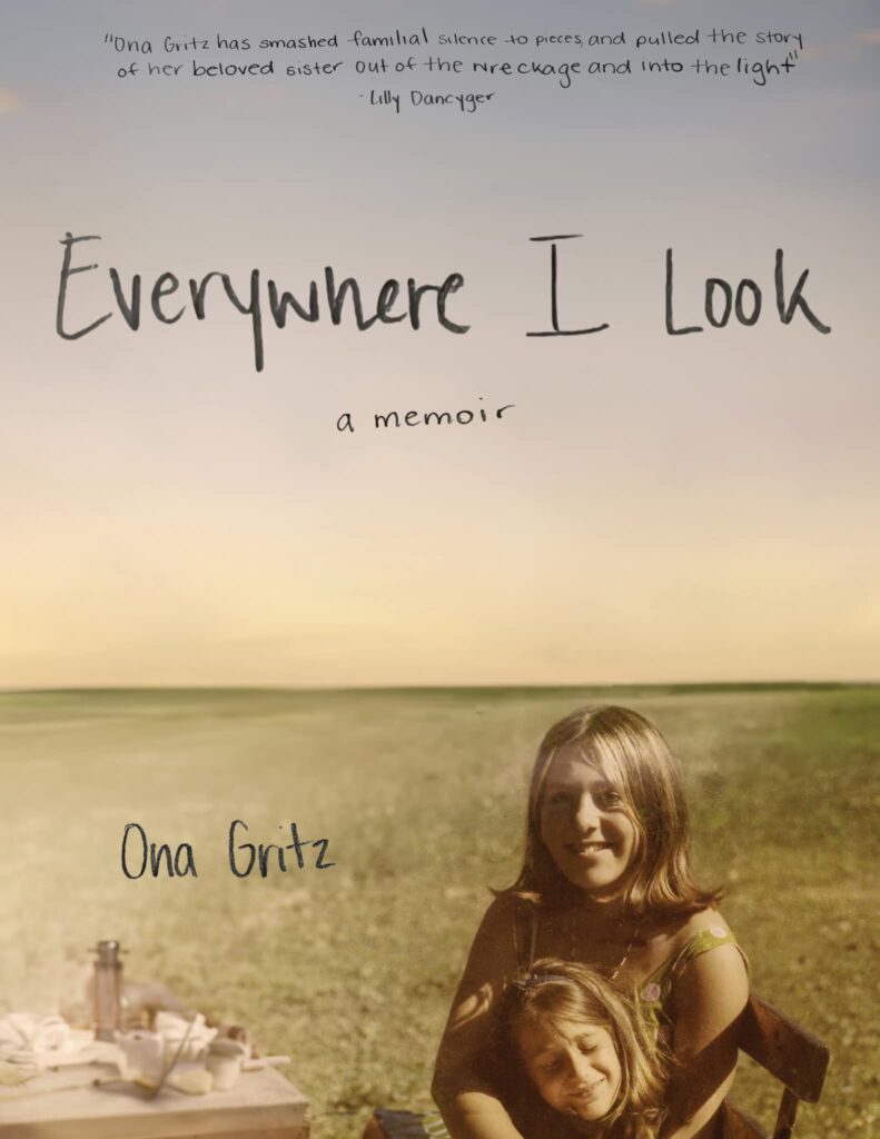 cover of everywhere I look by ona gritz showing author and her sister as children in a field with big sky behind them