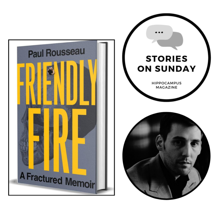 graphic with stories on sunday image with paul rousseau headshot and friendly fire book cover