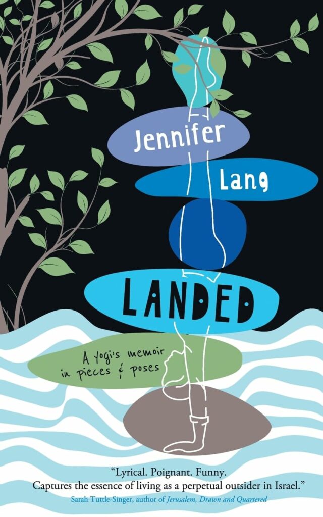 cover of Landed: A yogi’s memoir in pieces & poses  by Jennifer Lang